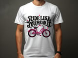Ride Like You Mean It | Beach Cruiser Shirt thumbnail 2