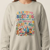 Grandmoms Have The Best Job Sweatshirt thumbnail 5