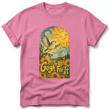 Gogh For It ~ Comfort Colors Premium Tee thumbnail 11