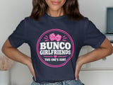 Bunco Girlfriends Tee thumbnail 2