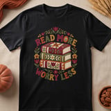 Read More Worry Less Tee thumbnail 6
