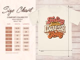 Feeling Kinda IDGAF-ish Today Tee thumbnail 6