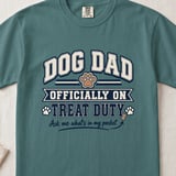 Dog Dad on Treat Duty — Apparel & Gifts thumbnail 2
