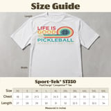 Pickleball Sport-Tek Performance Tee, Life Is Good Pickleball Makes It Better, Performance Court Apparel thumbnail 12