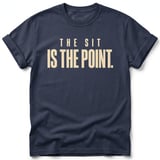 The Sit Is The Point T-Shirt thumbnail 3