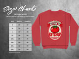 Pretend I'm A Bottle Of Ketchup Tee or Sweatshirt thumbnail 16