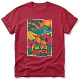Flat Out Tropical ~ Comfort Colors Premium Tee thumbnail 2