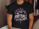 Football Is Calling Tee or Sweatshirt thumbnail 11