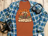 Pretend I'm A Zombie Tee or Sweatshirt thumbnail 6