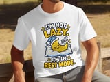 Not Lazy In Rest Mode Tee thumbnail 4