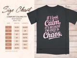 If I Look Calm, It's The Chaos Graphic Tee thumbnail 7