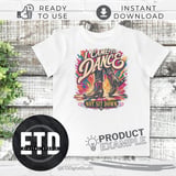 I Came to Dance Not Sit Down PNG, Country Western Boots Digital Design, Vibrant Party Graphic for Sublimation, Shirt & Mug Crafts thumbnail 3