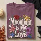 Moonlight Is My Love Language Tee or Sweatshirt thumbnail 8