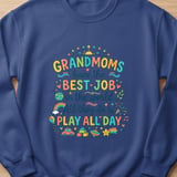 Grandmoms Have The Best Job Sweatshirt thumbnail 2