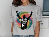 Cancer fighting t-shirt, Victory Looks Like Me, Survivor shirt, Cancer awareness shirt, Motivational tee, Inspirational gift, Cancer support thumbnail 1