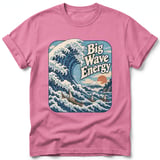 Big Wave Energy ~ Comfort Colors Premium Tee thumbnail 11