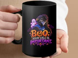 Boo Your Call Is Important Mug thumbnail 15