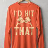 Pickleball Sport-Tek Long Sleeve Tee, I'd Hit That, Sun Shield Shirt for Outdoor Court Play thumbnail 4
