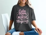 Nurse, Not a Magician Graphic Tee thumbnail 1