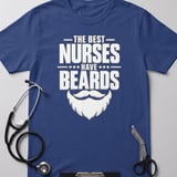 The Best Nurses Have Beards Tee thumbnail 3