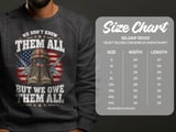 We Owe Them All Patriotic Tee thumbnail 15