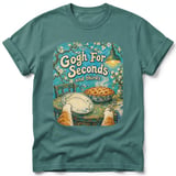 Gogh For Seconds ~ Comfort Colors Premium Tee thumbnail 8