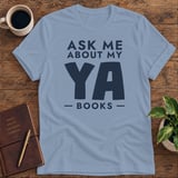 Ask Me About My YA Books Softstyle Tee thumbnail 8
