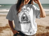 I Speak Fluent Paranormal Tee thumbnail 8