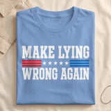 Make Lying Wrong Again T-Shirt thumbnail 6