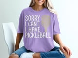 Pickleball Comfort Colors Shirt, Sorry I Can't, I Have Pickleball, Vintage Graphic Tee thumbnail 9