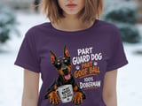 Part Goofball Doberman Tee thumbnail 1
