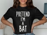 Pretend I'm A Bat Tee thumbnail 7