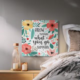 Grow Through What You Go Through Canvas Wrap, Floral Art, Inspirational Quote Art, Motivational Wall Decor, Positive Affirmation Gift thumbnail 7