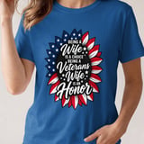 Being A Veteran's Wife Is An Honor Sunflower Flag T-Shirt thumbnail 2