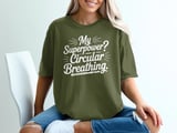 My Superpower? Circular Breathing. Graphic Tee thumbnail 2