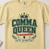 Comma Queen Shirt, Proofreading is My Superpower T-Shirt for English Teacher, Editor, Writer, Funny Grammar Lover Sweatshirt Gift thumbnail 6