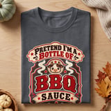 Pretend Im A Bottle Of BBQ Sauce Tee thumbnail 3