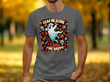 Leaf Me Alone Im Happy T-Shirt, Funny Ghost Tee, Fall Leaves, Sugar Skull, Halloween Shirt, Autumn Season Shirt thumbnail 5