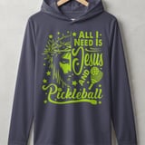 Pickleball Sport-Tek Performance Hood, All I Need Is Jesus And Pickleball, Lightweight Hoodie thumbnail 2
