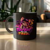 Too Bat To Be Tired Mug thumbnail 10