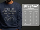 Titanium Hip Sweatshirt, Funny Post Surgery Gift, Bike Humor Sweatshirt, Orthopedic Sweatshirt, Titanium Parts Sweatshirt, Surgery Recovery thumbnail 3