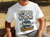 RV Life Tank Levels Suggestion Tee thumbnail 2