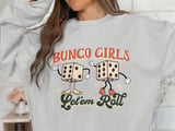 Bunco Girls Let'em Roll Retro Sweatshirt thumbnail 2