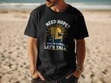 Need Hope Pull Up A Chair Tee thumbnail 2