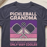 Pickleball Sport-Tek Performance Tee, Pickleball Grandma Like A Regular Grandma Only Way Cooler, Court Apparel thumbnail 9