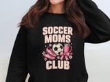 Soccer Moms Club Tee or Sweatshirt thumbnail 15