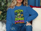 Zombie Employee of the Month Tee or Sweatshirt thumbnail 16