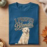 I Prefer Blondes Golden Retriever Tee thumbnail 7