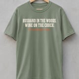 Husband In The Woods Wine On The Couch Tee thumbnail 3