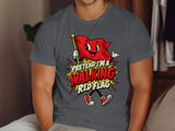 Pretend I'm A Walking Red Flag Tee or Sweatshirt thumbnail 6